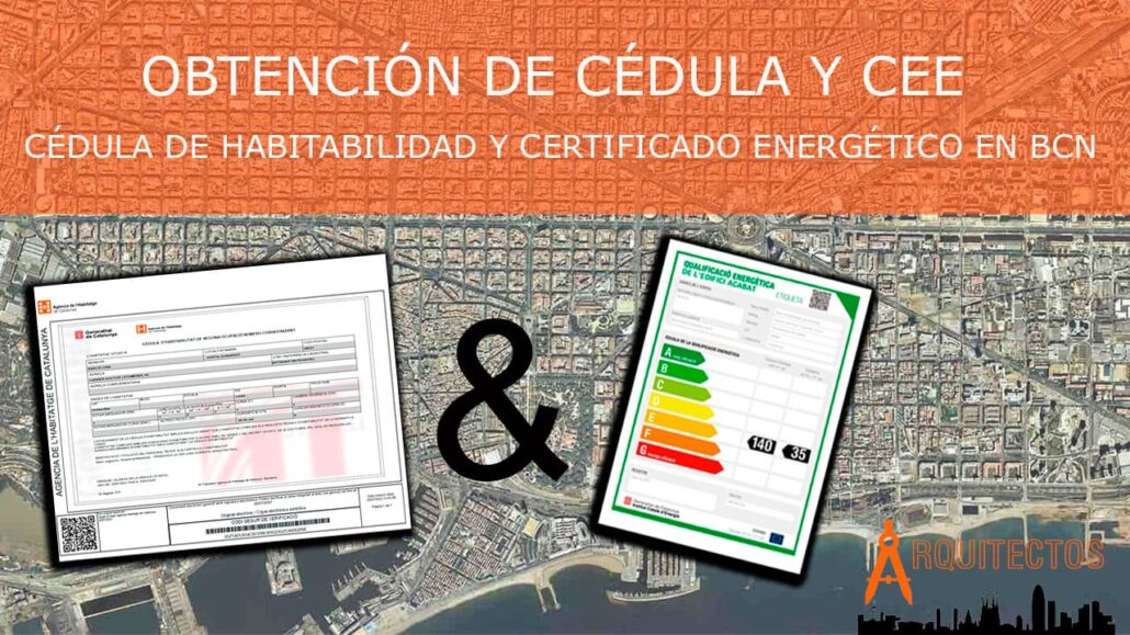 Obtención de Cédula de habitabilidad y Certificado energético en Barcelona