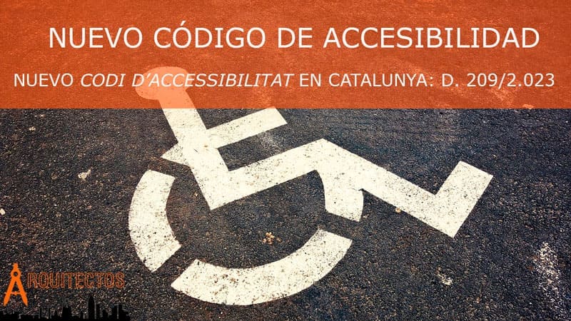 Nuevo Código de Accesibilidad en Catalunya 2023